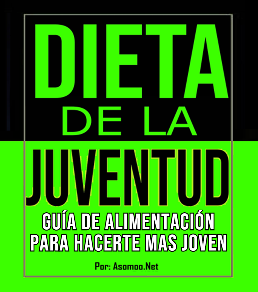 Dieta De la Juventud Guía de alimentación para hacerte mas joven