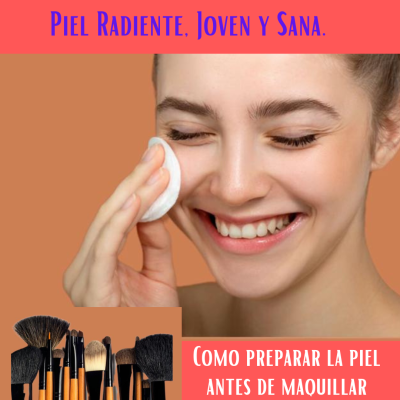 Piel Radiente, Joven y Sana