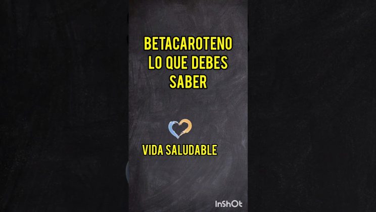 El Betacaroteno y la Vitamina A #vidasaludable #nutricion #antioxidantes #alimentos