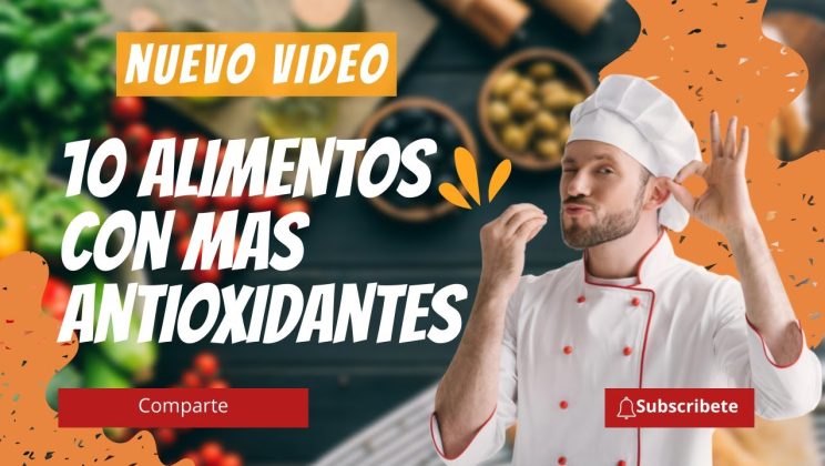 ✔10 Mejores ALIMENTOS Naturales Con Más ANTIOXIDANTES Para Prevenir Enfermedades