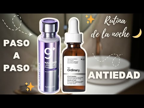 RUTINA DE SKINCARE DE LA NOCHE 🌙 ANTIEDAD|APLICACIÓN PASO A PASO